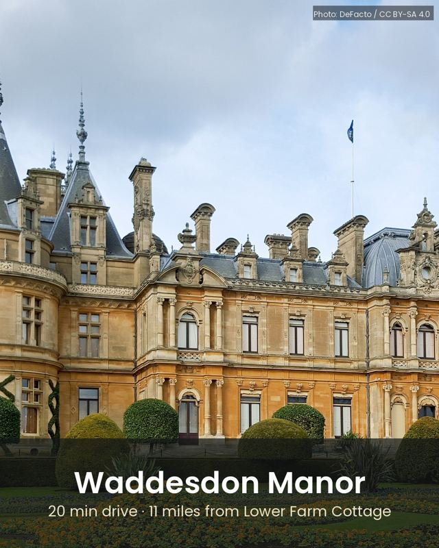 Waddesdon Manor, about 20 min by car